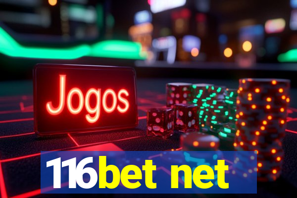 116bet net